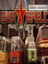 工人与资源苏维埃共和国三项修改器 最新版v2023